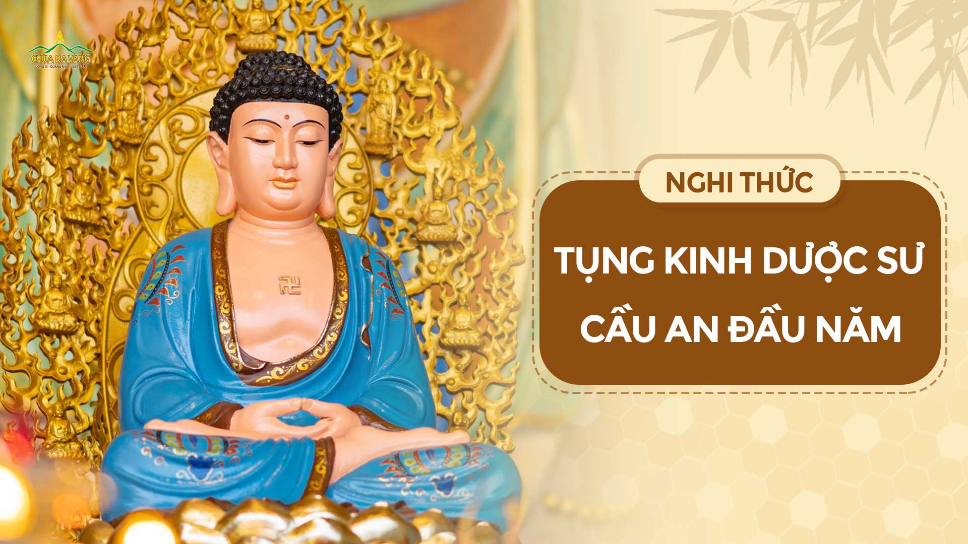 nghi thuc tung kinh Duoc Su cau an dau nam