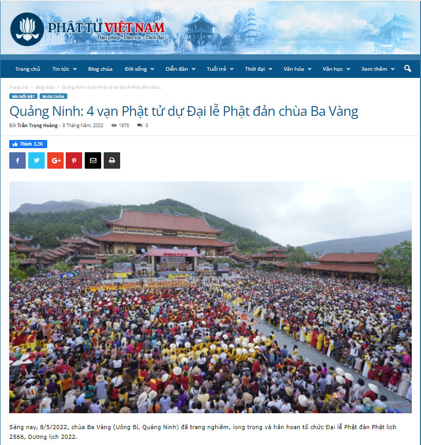 Bên cạnh đó, trang Phật tử Việt Nam còn đăng tải thêm bài viết “4 vạn Phật tử dự Đại lễ Phật đản chùa Ba Vàng”