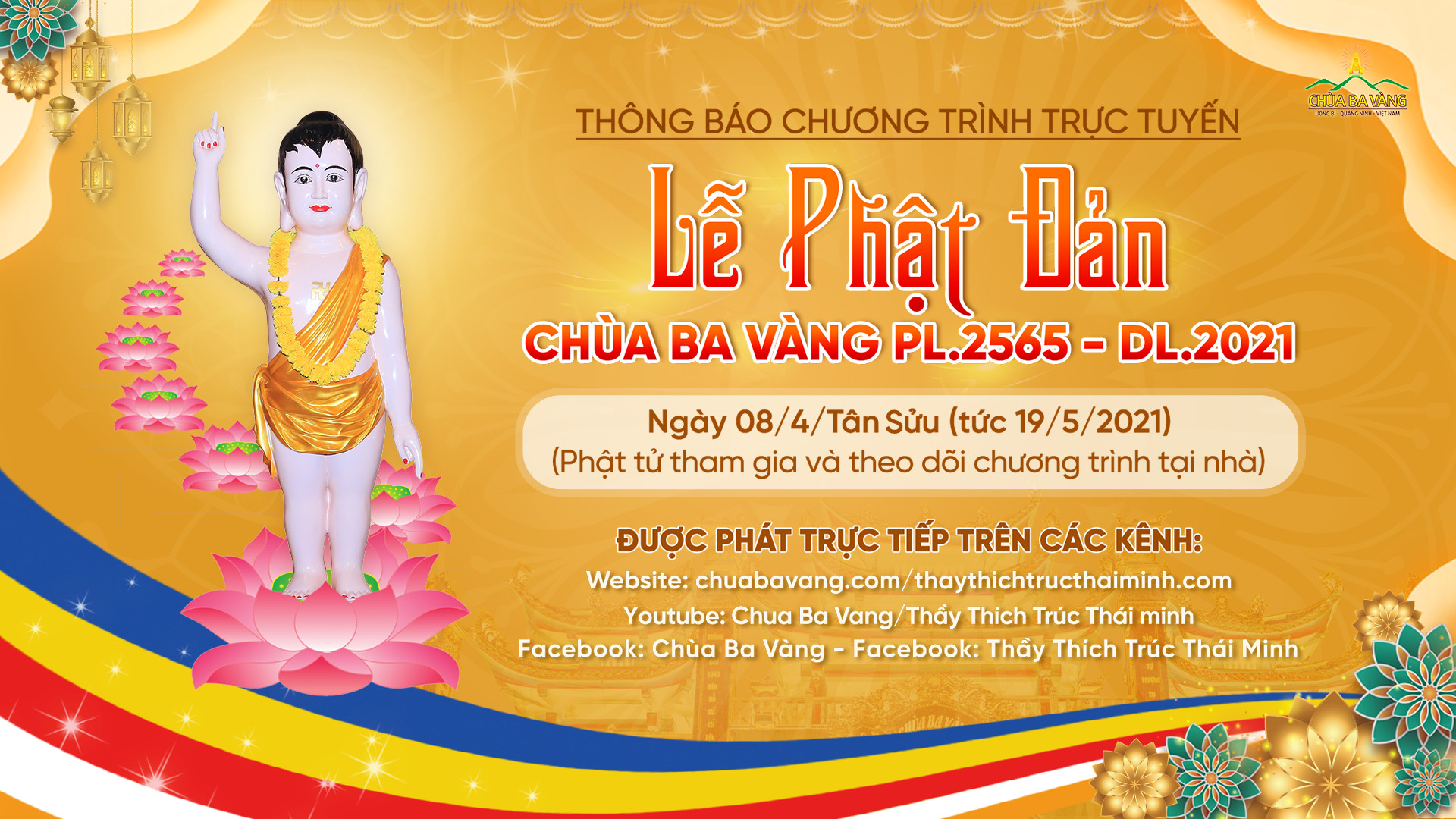 Thông báo chương trình trực tuyến: Lễ Phật đản chùa Ba Vàng