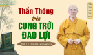 Thần thông trên cung trời Đao Lợi – phẩm 1.2 | Kinh Địa Tạng giảng giải | Thầy Thích Trúc Thái Minh