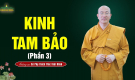 'Kinh Tam Bảo' (Phần 3) | Sư Phụ Thích Trúc Thái Minh