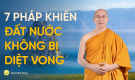 7 pháp khiến đất nước không bị diệt vong theo lời Phật dạy | Thầy Thích Trúc Thái Minh