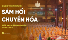 [Video] Sám hối chuyển hóa | Chùa Ba Vàng, ngày 08/02 Nhuận/Quý Mão
