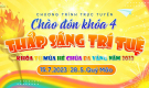 Chào đón khóa 4 - Thắp sáng trí tuệ | Khóa tu mùa hè chùa Ba Vàng năm 2023