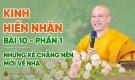Những kẻ chẳng nên mời về nhà | Kinh Hiền Nhân - Bài 10 (Phần 1) | Thầy Thích Trúc Thái Minh