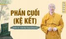 Phần cuối (kệ kết) – phẩm 12 | Kinh Địa Tạng giảng giải | Thầy Thích Trúc Thái Minh