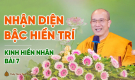Nhận diện Bậc hiền trí | Kinh Hiền Nhân - Bài 7 | Thầy Thích Trúc Thái Minh