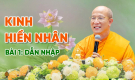 Kinh Hiền Nhân - Bài 1: Dẫn nhập | Thầy Thích Trúc Thái Minh