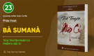 Pháp thoại: 'Bà Sumanà' | Tích truyện Pháp cú (Bài 13) | Ngày 30/7/Giáp Thìn