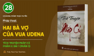 Pháp thoại: 'Hai bà vợ của vua Udena' | Tích truyện Pháp cú (Phẩm II: Bài 1 - Phần 3)