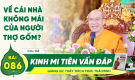 Về cái nhà không mái của người thợ gốm? - Kinh Mi Tiên Vấn Đáp câu 145 | Bài 86