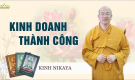 Kinh Doanh Thành Công | Phẩm Làm Giàu - Kinh Nikaya Giảng Giải