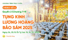 Video số 6: Quyển 2 (Chương 7-9) - Tụng kinh Lương Hoàng Bảo Sám | Ngày 24, 25/8/Ất Tỵ