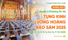 Video số 9: Quyển 3 (Chương 7b-14) - Tụng kinh Lương Hoàng Bảo Sám | Ngày 25, 26/8/Ất Tỵ