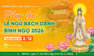 [Video] Pháp đàn lễ Ngũ Bách Danh - Bính Ngọ 2026 | Thời khóa số 2/12