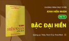 [Video] Pháp thoại: 'Bậc đại hiền' - Kinh Hiền Nhân (Bài 13) | Ngày 08/11/Giáp Thìn