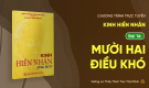 [Video] Pháp thoại: 'Mười hai điều khó' - Kinh Hiền Nhân - Bài 16 (Phần 1/2) | Ngày 08/6/Ất Tỵ