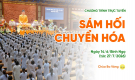 [Video] Sám hối chuyển hóa | Chùa Ba Vàng, ngày 14/6/Bính Ngọ