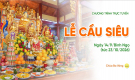 [Video] Lễ cầu siêu | Chùa Ba Vàng, ngày 14/9/Bính Ngọ