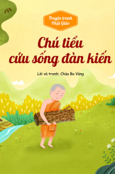 Truyện tranh: Chú tiểu cứu sống đàn kiến