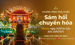 [Video] Sám hối chuyển hóa | Chùa Ba Vàng, ngày 14/5/Tân Sửu