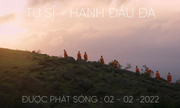 [Teaser] 'Tu sĩ - Hạnh đầu đà'