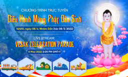 Diễu hành mừng Phật đản sinh | Đại lễ Phật đản chùa Ba Vàng 2022