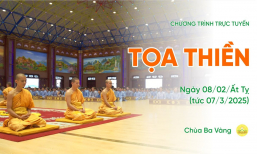 Thời khóa tọa thiền | Ngày 08/02/Ất Tỵ