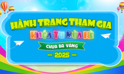 Hành trang tham gia Khóa tu mùa hè chùa Ba Vàng 2025