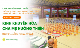 🔴 Chương trình 5: Ngày 1, Thời khóa tụng kinh Chương trình tu tập Vu Lan báo hiếu - Cầu siêu rằm tháng 7