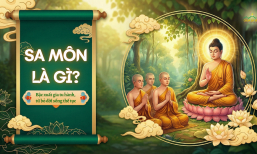 Sa môn - Lý tưởng diệt tận phiền não, đạt hạnh phúc tối thượng
