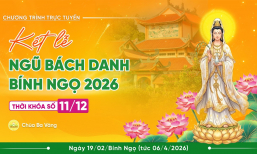 [Video] Kết lễ Ngũ Bách Danh Bính Ngọ 2026 | Thời khóa số 11/12