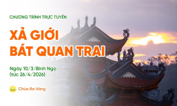🔴 [TRỰC TIẾP] Xả giới Bát quan trai | Ngày 10/3/Bính Ngọ
