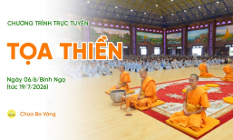 [Video] Thời khóa tọa thiền | Ngày 06/6/Bính Ngọ