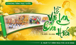 [Video] Lễ Vu lan báo hiếu (PL.2570 - DL.2026) | Ngày 11/7/Bính Ngọ