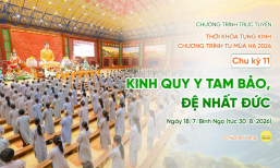 🔴[TRỰC TIẾP] Chu kỳ 11, 2026: Thời khóa tụng kinh Chương trình tu mùa hạ | Ngày 18/7/Bính Ngọ