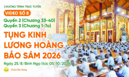 🔴 [TRỰC TIẾP] Video số 8: Q2 (Chương 33-40) + Q3 (Chương 1-7a) - Tụng kinh LHBS | Ngày 25/8/Bính Ngọ