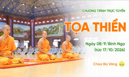 [Video] Thời khóa tọa thiền | Ngày 08/9/Bính Ngọ