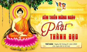 Đêm Thiền mừng ngày Phật Thành Đạo | Ngày 08/12 năm Kỷ Hợi