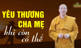 Hãy yêu thương cha mẹ khi còn có thể