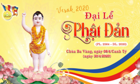 [Chương trình trực tuyến] Đại lễ Phật Đản chùa Ba Vàng 2020 (PL. 2564 - DL. 2020)