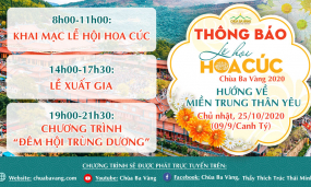Thông báo lịch phát sóng trực tiếp "Lễ hội Hoa Cúc chùa Ba Vàng 2020 - Hướng về miền Trung thân yêu"
