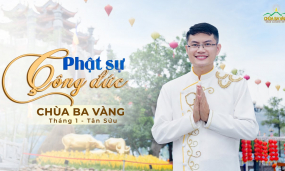 Bản tin Phật sự công đức - Tháng Giêng, năm Tân Sửu | Chùa Ba Vàng