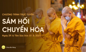 Sám hối chuyển hóa | Chùa Ba Vàng, ngày 29/6/Tân Sửu