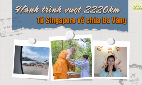 Vượt 2220km - Phật tử xa xứ từ Singapore về chùa Ba Vàng sớt bát cúng dường chư Tăng