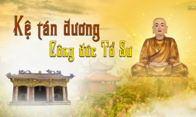 Kính ngưỡng ân đức Sư Tổ
