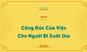 Kinh Công Đức Của Việc Cho Người Đi Xuất Gia