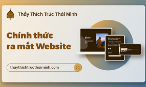 Chính thức ra mắt website Thầy Thích Trúc Thái Minh