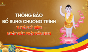 Thông báo chương trình trực tuyến: Tuần lễ tu tập kính mừng Đức Phật đản sinh