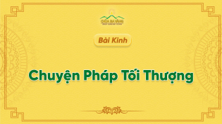 Kinh Chuyện Pháp Tối Thượng